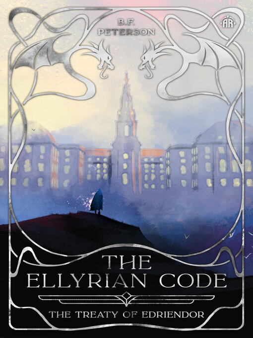 Title details for The Ellyrian Code by B. F. Peterson - Available